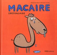 Macaire dromadaire