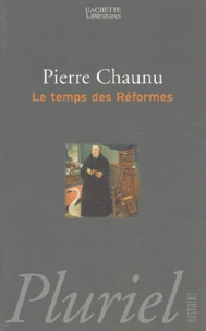 Le temps des Réformes