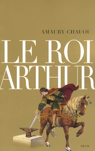 Le roi Arthur