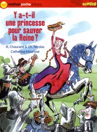 Y a-t-il une princesse pour sauver la Reine ?