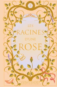 Princesse promise v 01 les racines d'une rose