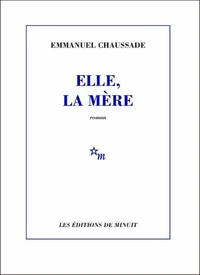 Elle, la mère