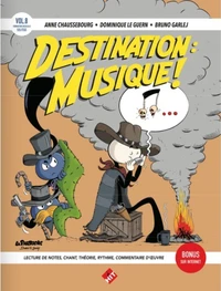Destination : musique !