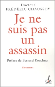 Je ne suis pas un assassin