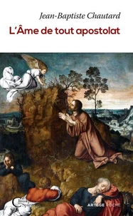 L'Âme de tout apostolat