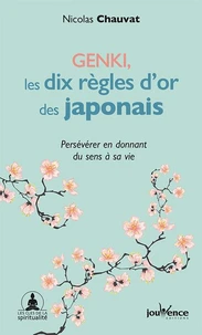 Genki, les dix règles d'or des Japonais