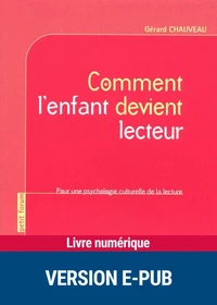 Comment l'enfant devient lecteur - EPUB