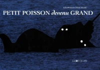 Petit poisson devenu grand