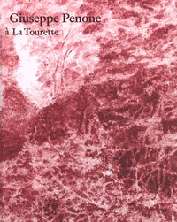 Giuseppe Penone à La Tourette