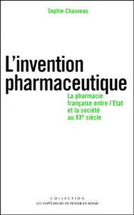 L'invention pharmaceutique