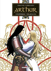 Arthur, une épopée celtique Tome 4 à 6
