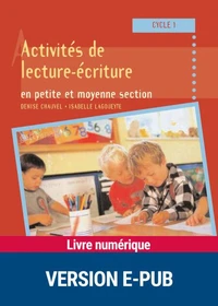 Activités de lecture et d'écriture en petite et moyenne section