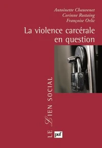 La violence carcérale en question