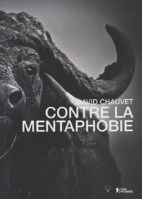 Contre la mentaphobie