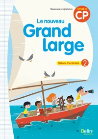 Le nouveau Grand Large CP cycle 2