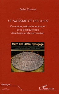 Le nazisme et les Juifs