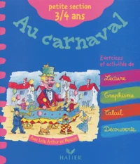 Au carnaval Petite section 3 / 4 ans