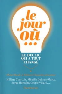 Le jour où...