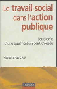 Le travail social dans l'action publique