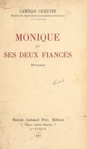 Monique et ses deux fiancés