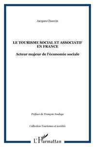 Le tourisme social et associations en France