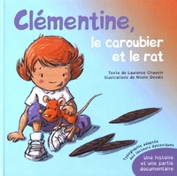 Clémentine, le caroubier et le rat