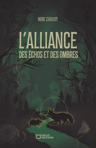 L'alliance des Echos et des Ombres