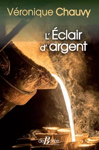 L'éclair d'argent