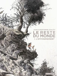 Le reste du monde Tome 1