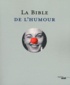  Chaval et  Piem - La Bible de l'humour.