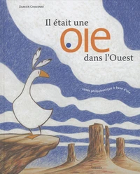 Il était une oie dans l'Ouest