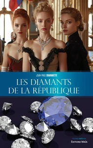 Les diamants de la République