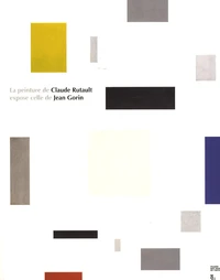 La peinture de Claude Rutault expose celle de Jean Gorin