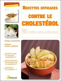 Recettes efficaces contre le cholestérol
