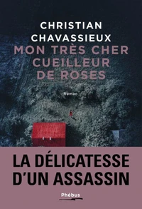 Mon très cher cueilleur de roses