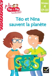 Téo et Nina sauvent la planète