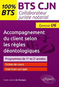 BTS CJN Accompagnement du client selon les règles déontologiques