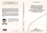Spécialisation internationale et transition en Europe centrale et orientale
