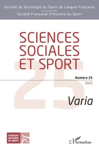 Sciences Sociales et Sport N° 25