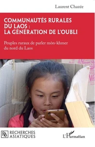 Communautés rurales du Laos : la génération de l'oubli