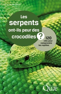 Les serpents ont-ils peur des crocodiles
