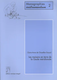 Les maisons en terre de la Gaule méridionale