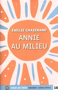 Annie au milieu