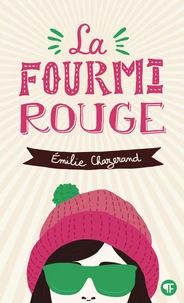 La fourmi rouge