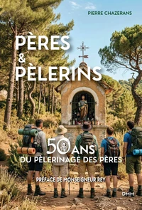 Pères et pèlerins