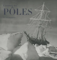 L'aventure des pôles
