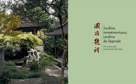 Jardins de Chine ou la quête du paradis