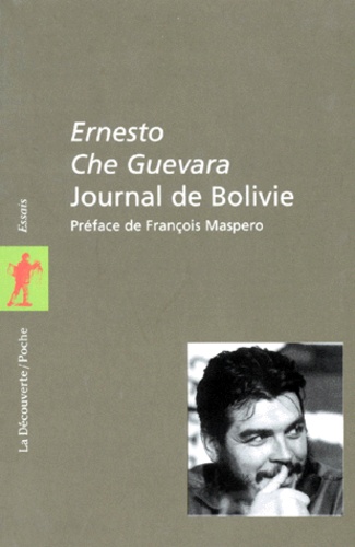  Che Guevara - Journal De Bolivie (7 Nov. 1966-7 Oct. 1967).