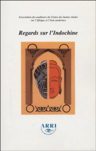 Regards sur l'Indochine