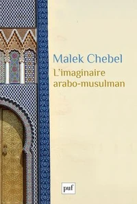 L'imaginaire arabo-musulman